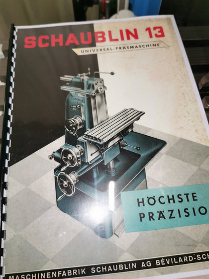 Schaublin 13 Präzisions Fräsmaschine KOMPLETT REVIDIERT